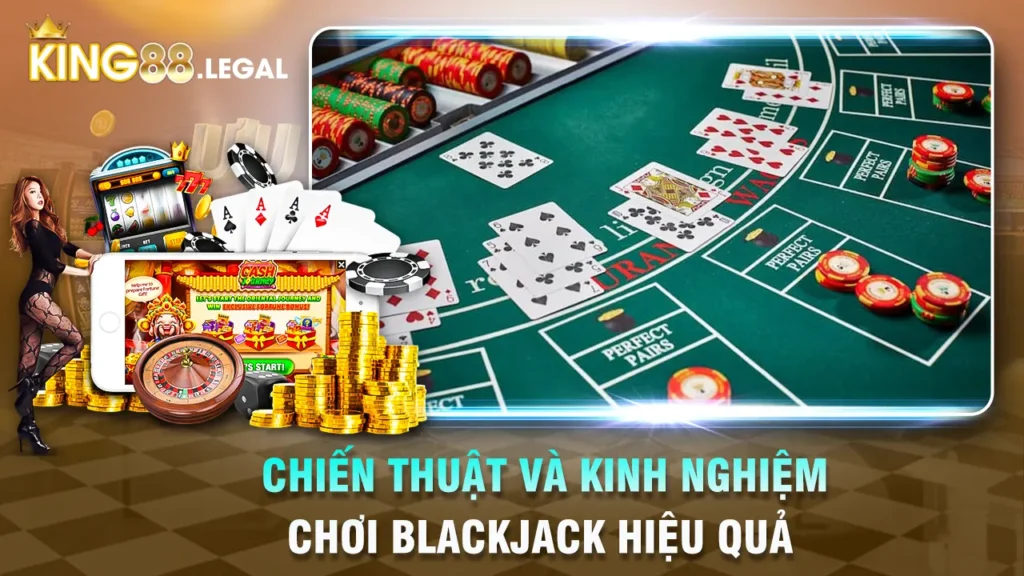 cách chơi blackjack king88 02